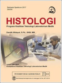 Image of Histologi Program Keahlian Keahlian Laboratorium Medik untuk SMK/MAK Kompentensi Keahlian teknologi laboratorium medik