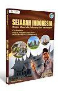 Image of Sejarah Indonesia Belajar Masa Lalu, Sekarang dan Masa Depan